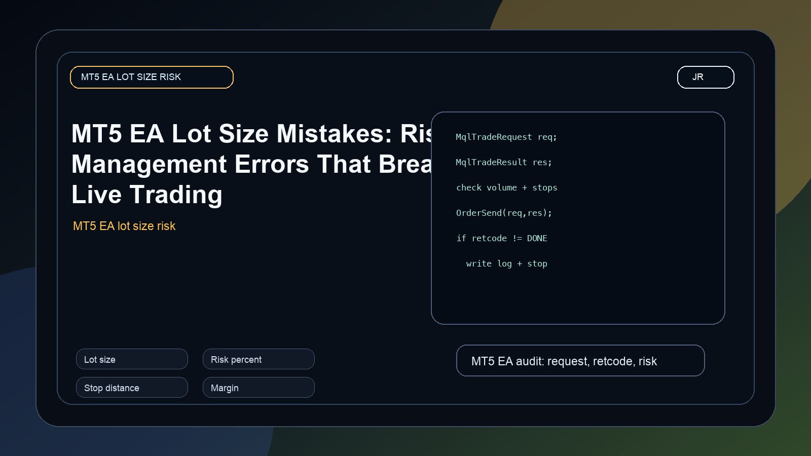 MT5 EA Lot Size Mistakes: Risk Management Errors That Break Live Trading cover image