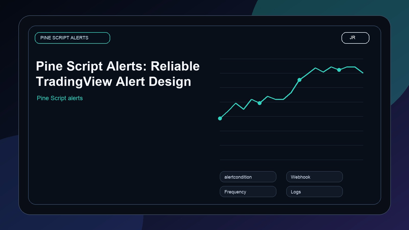 Pine Script Alerts by Jayadev Rana: Reliable TradingView Alert Design cover image
