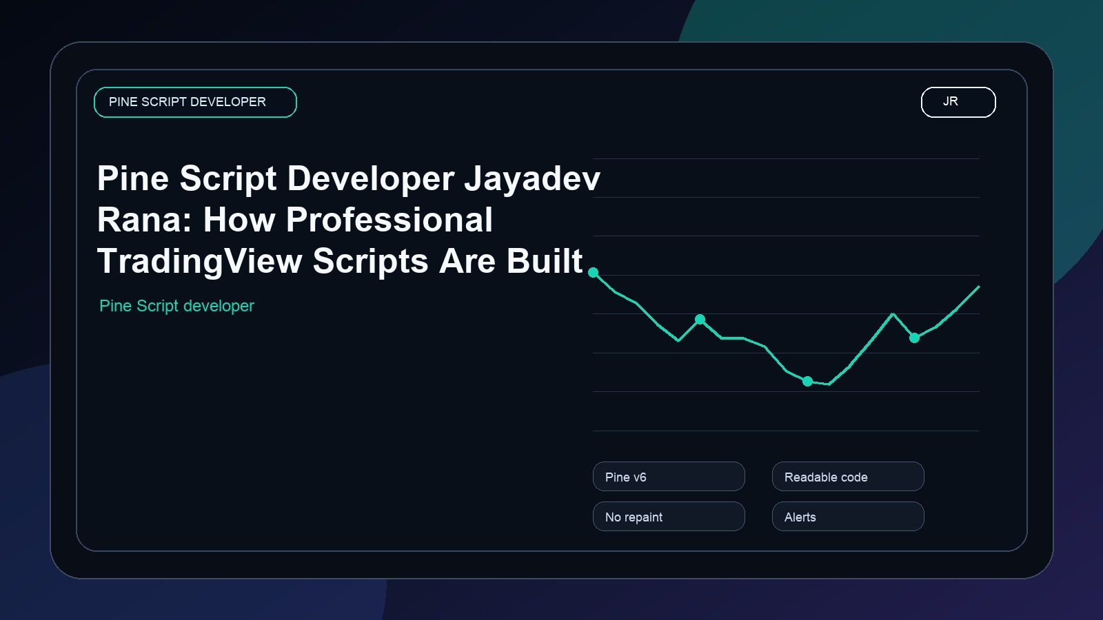 Pine Script Developer Jayadev Rana: How Professional TradingView Scripts Are Built cover image