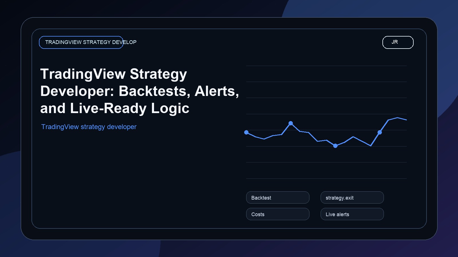 TradingView Strategy Developer: Backtests, Alerts, and Live-Ready Logic by Jayadev Rana cover image